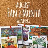 August Fan of the Month Winners