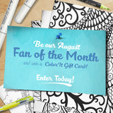 August 2018 Fan of the Month Contest
