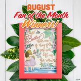 AUGUST 2020 FAN OF THE MONTH WINNERS