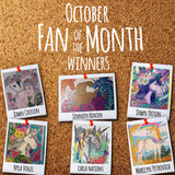 October Fan of the Month Winners
