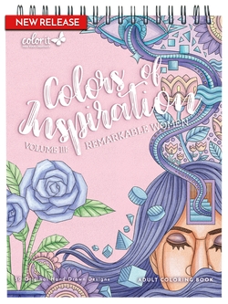 ColorIt Colors of Inspiration, Volume III: Remarkable Women Coloring Book for Adults Cover