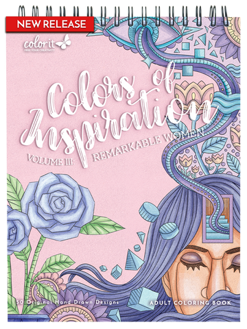 ColorIt Colors of Inspiration, Volume III: Remarkable Women Coloring Book for Adults Cover